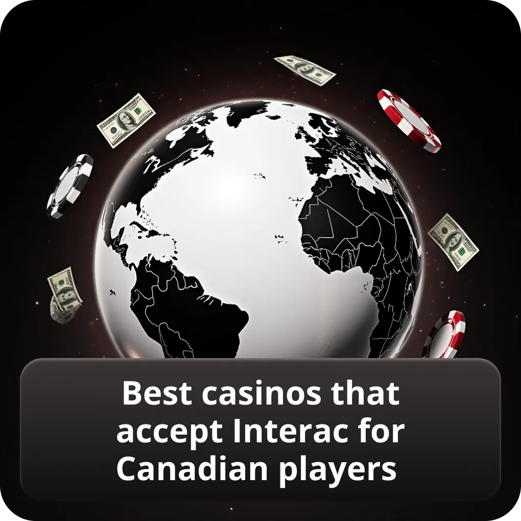 Best casinos that accept Interac for Canadian players