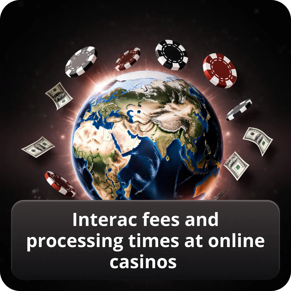 Interac fees and processing times at Interac casino Canada sites